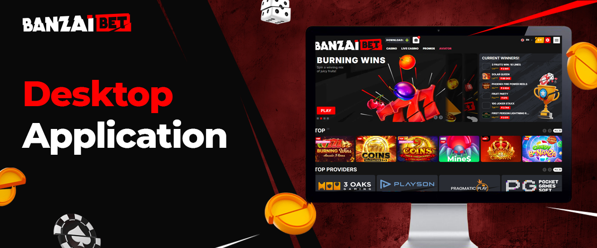 Banzai Bet online casino application for computer 
