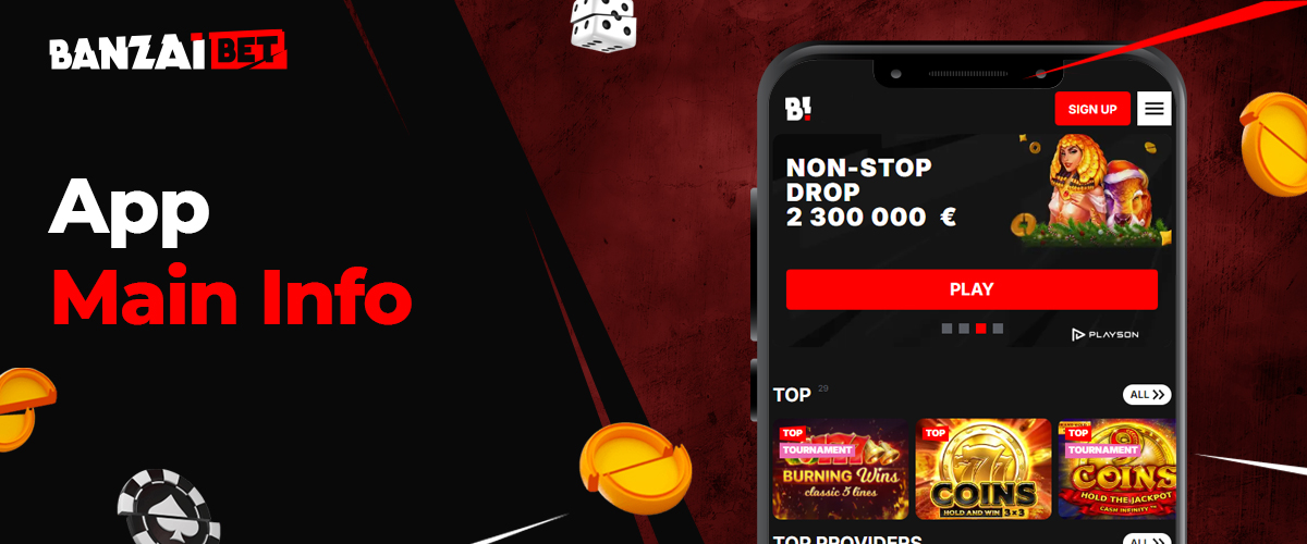 Basic information about Banzai Bet mobile app
